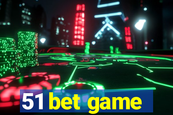 51 bet game